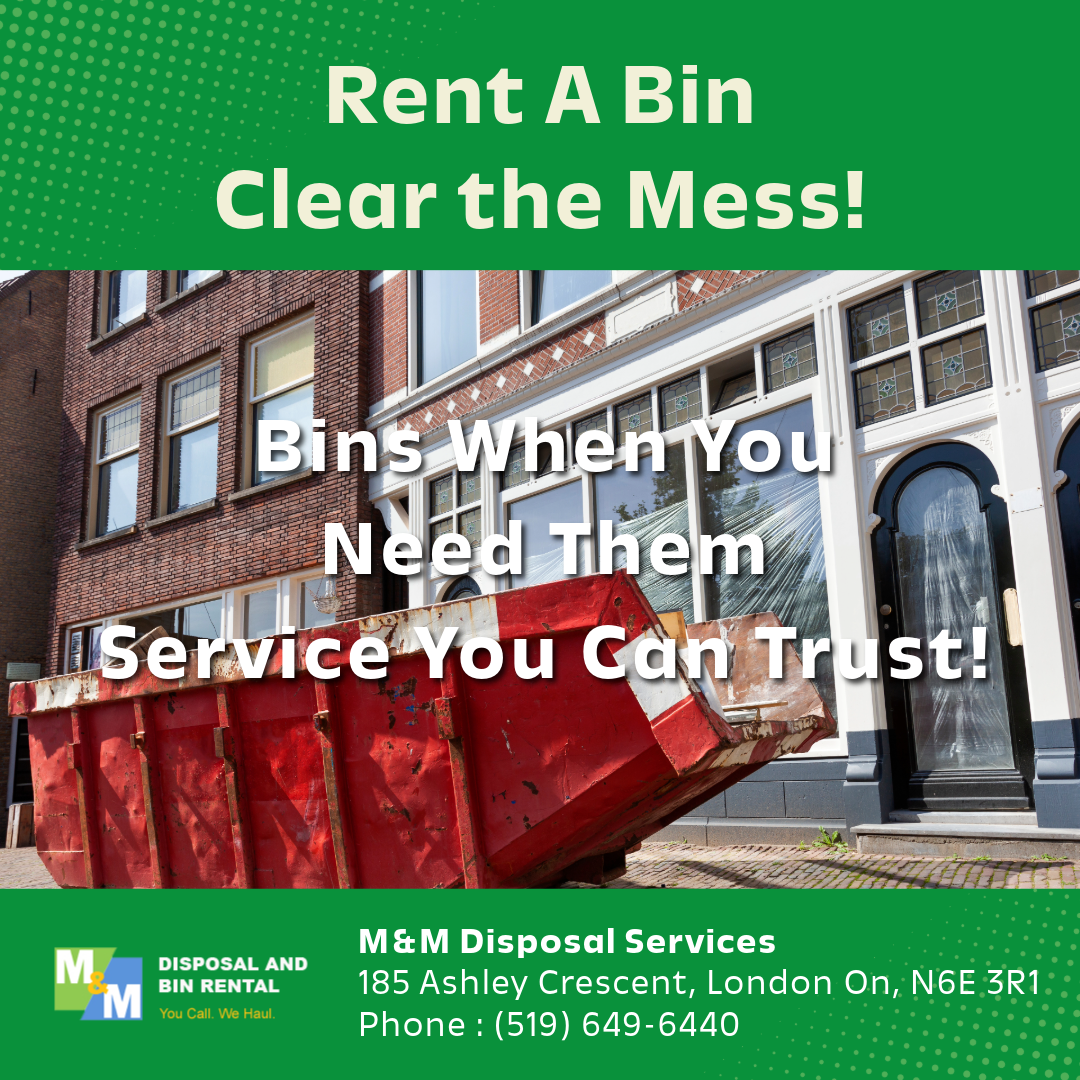 M&M Disposal Services bin rental for spring cleanup in London, ON